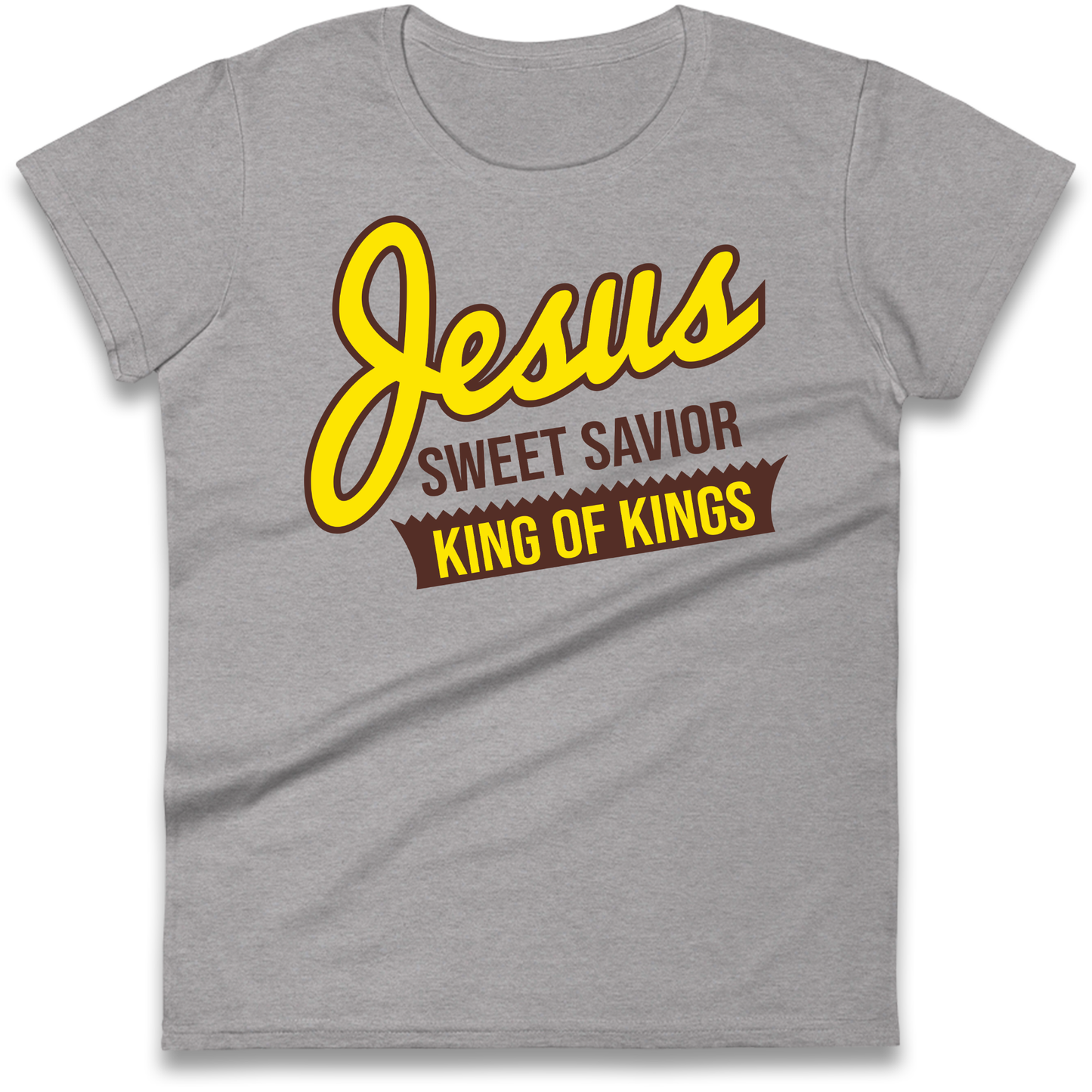 Jesus Sweet Saviour King of Kings Ladies T Shirt 