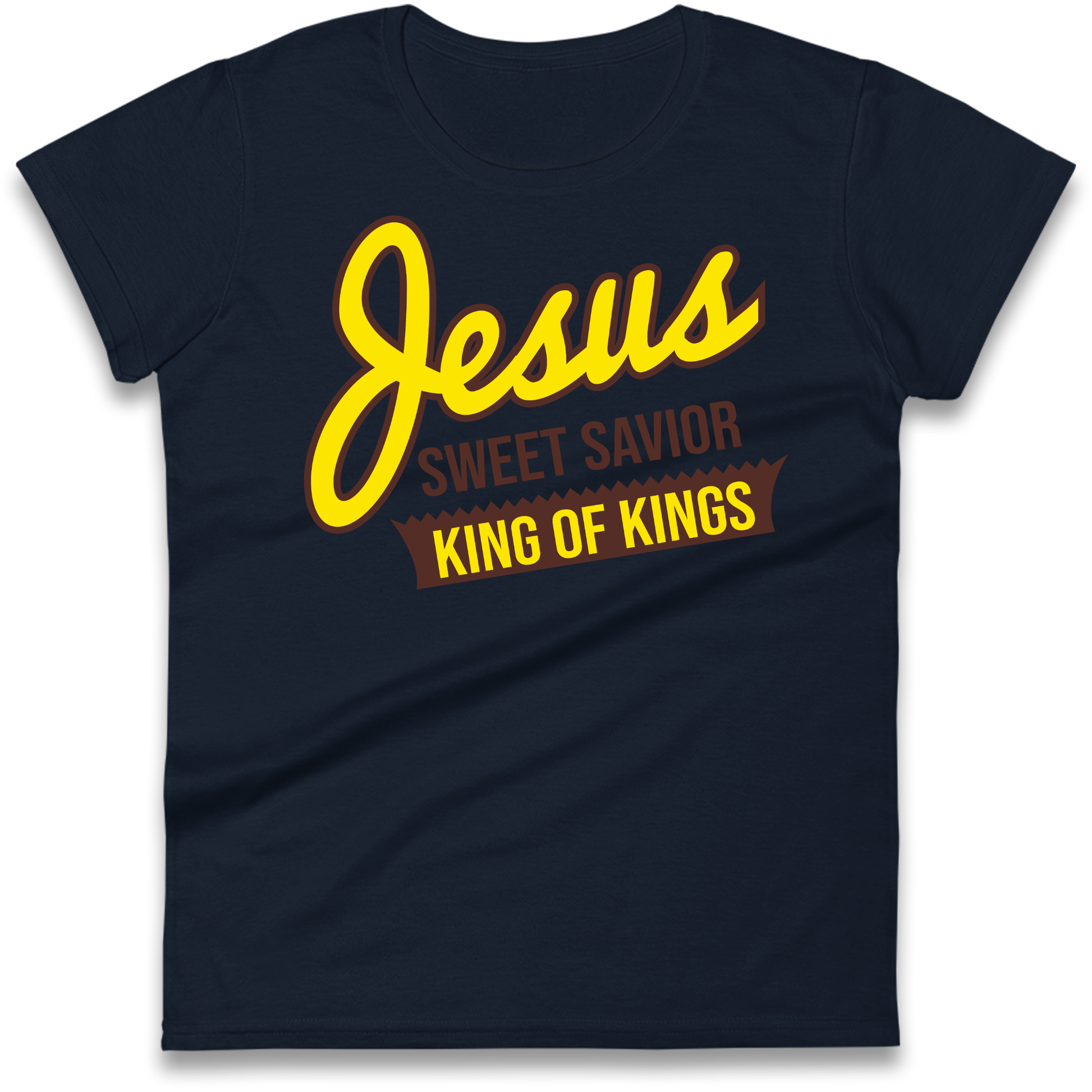 Jesus Sweet Saviour King of Kings Ladies T Shirt 