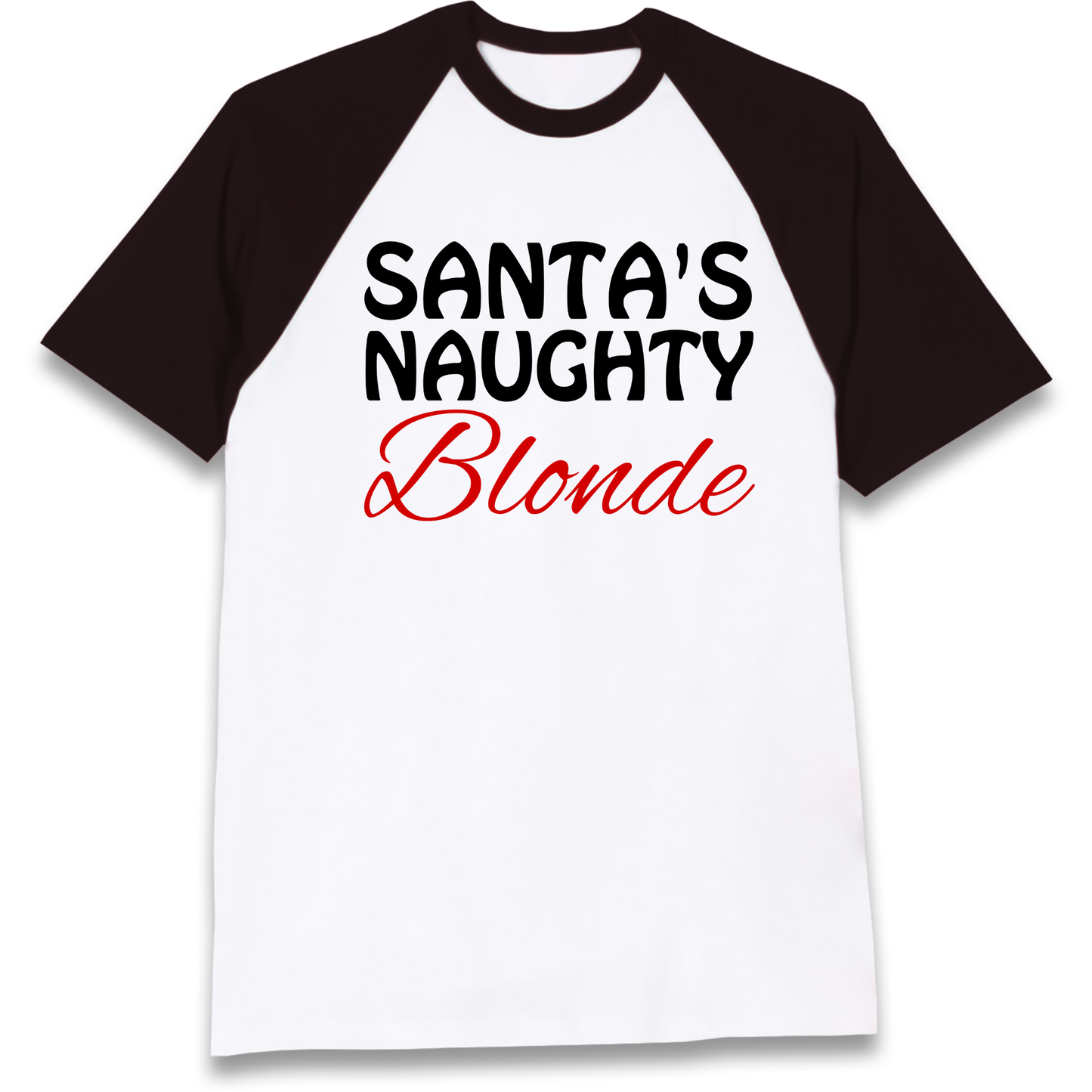 Naughty Blonde Raglan T Shirt