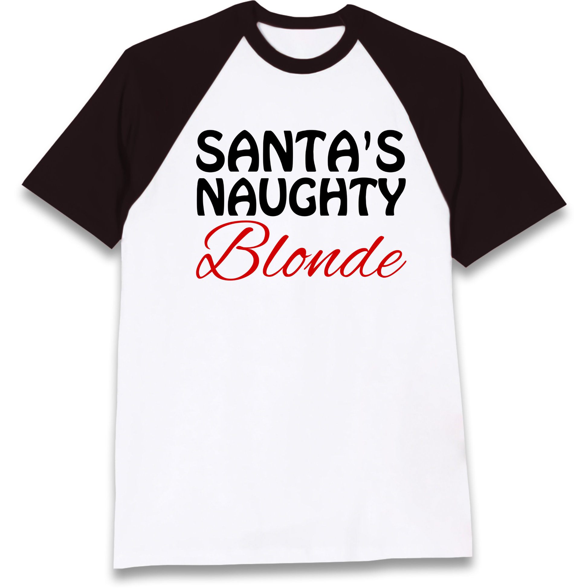 Naughty Blonde Raglan T Shirt