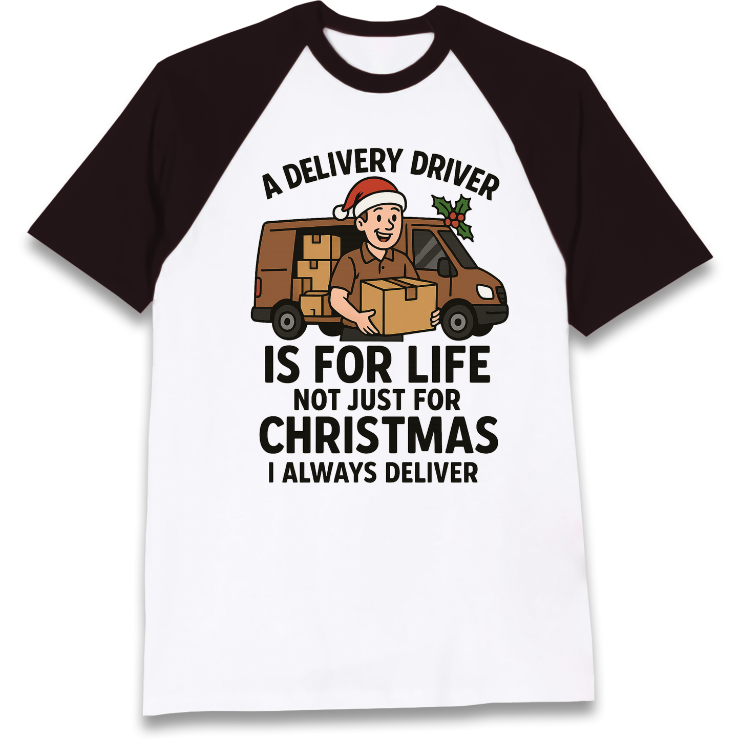 Delivery Driver Christmas Raglan T Shirt