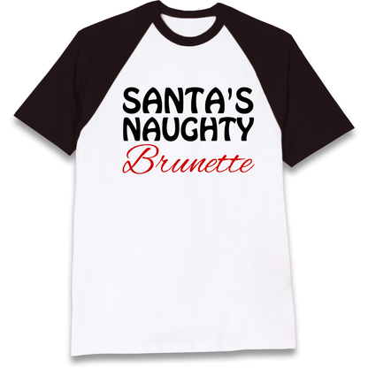 Naughty Brunette Raglan T Shirt