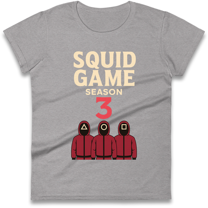 Squid Games Season 3 Ladies T Shirt