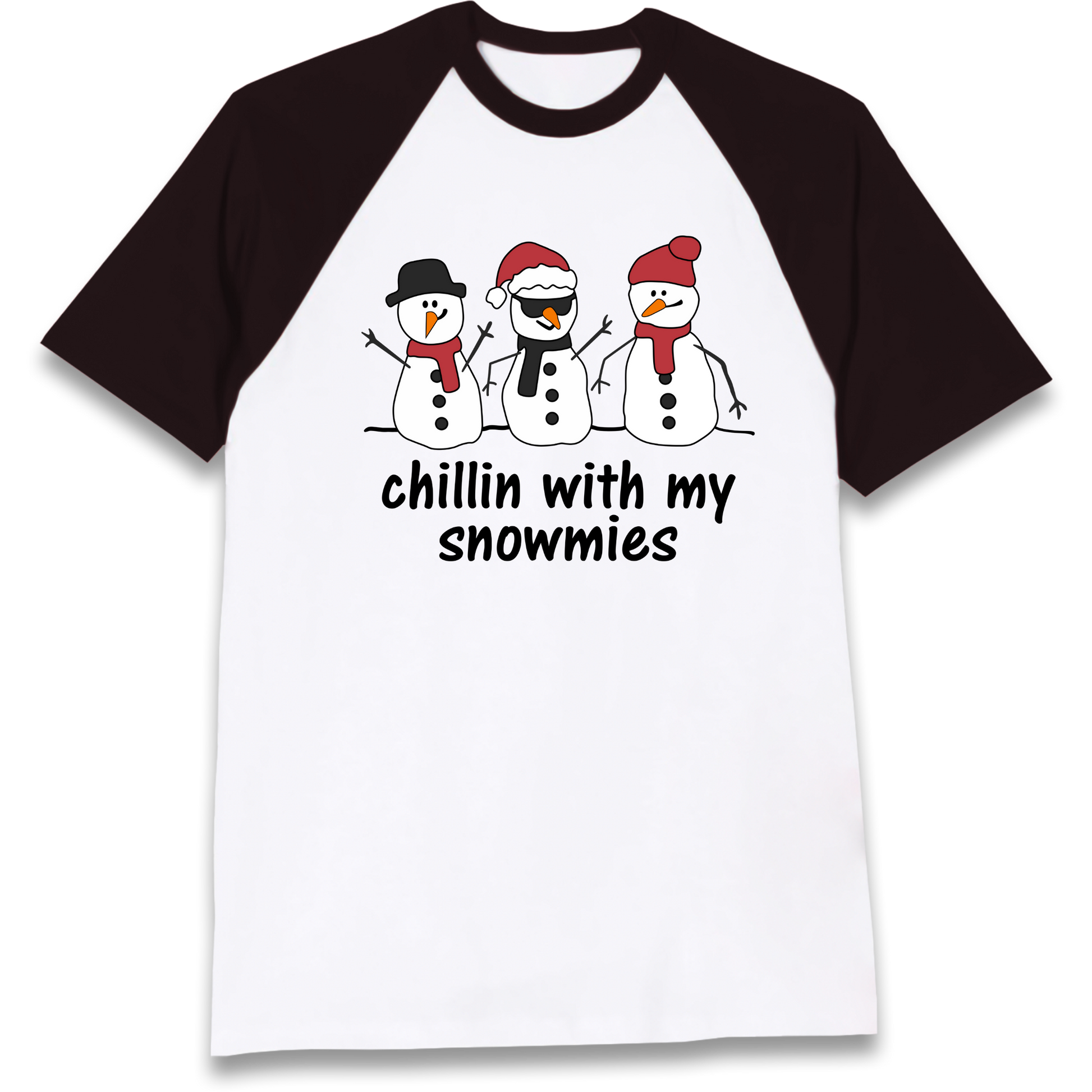 Chillin With My Snowmies Raglan T Shirt