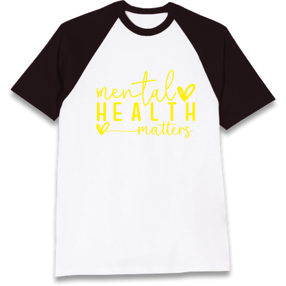 Mental Health Matters Raglan T Shirt