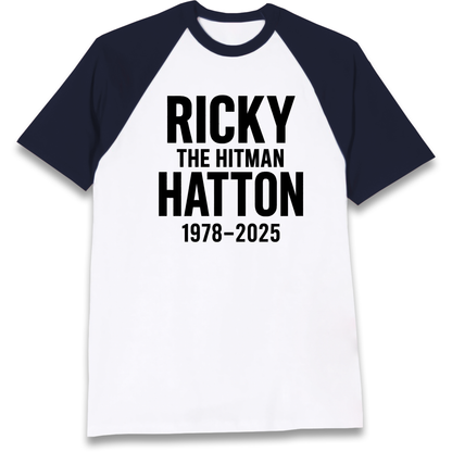 Ricky The Hitman Hatton 1978 2025 Raglan T Shirt