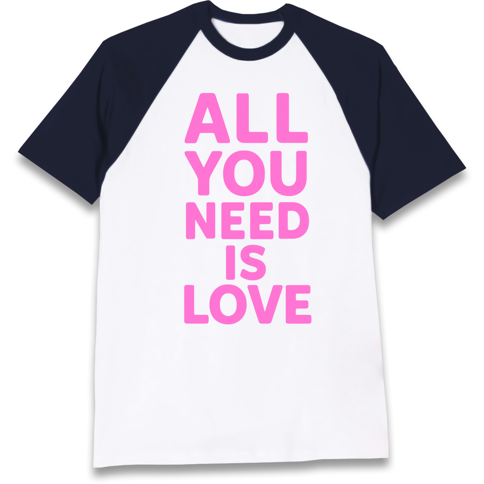 All You Need is Love Raglan T Shirt