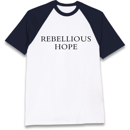 Rebellious Hope Embroidered Raglan T Shirt