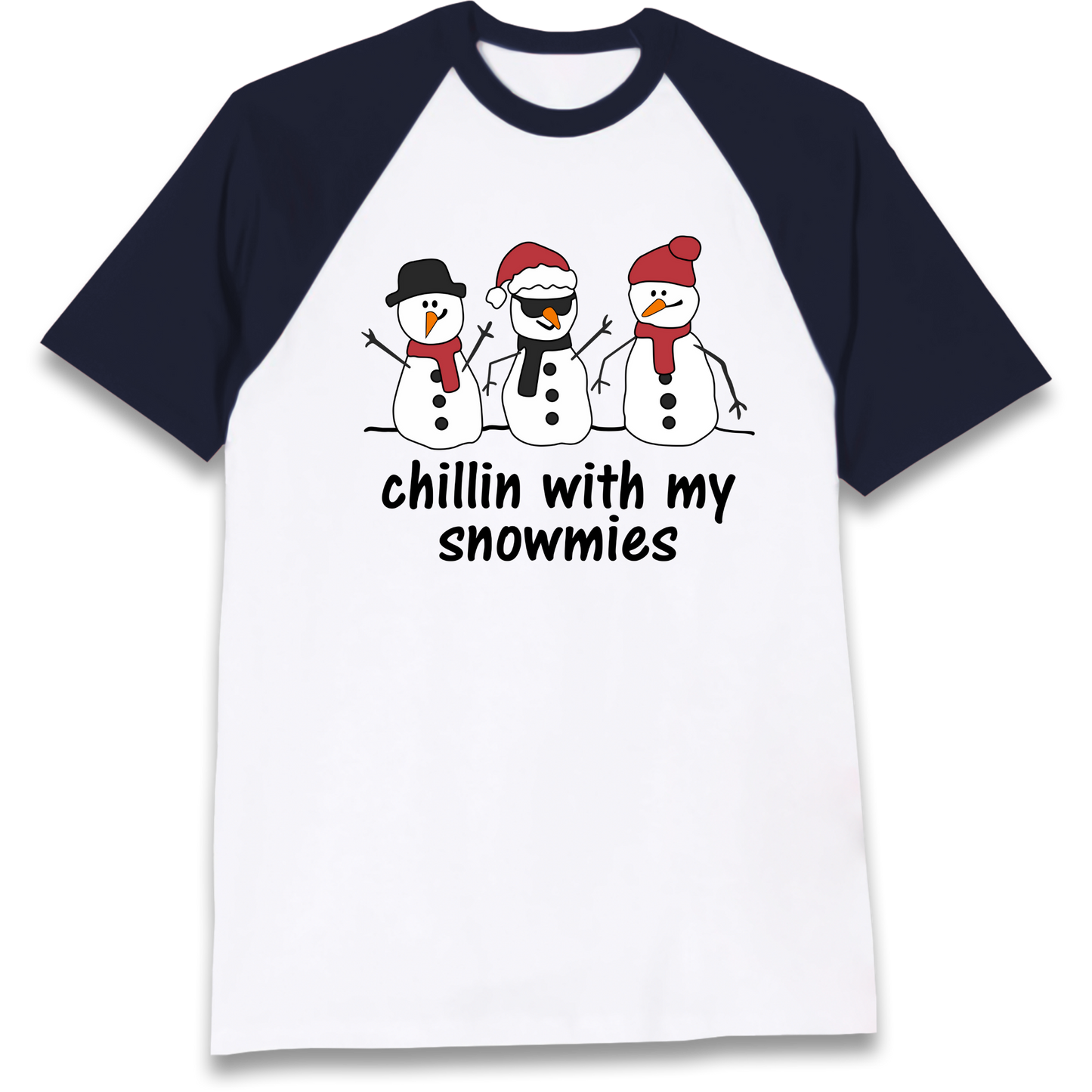 Chillin With My Snowmies Raglan T Shirt