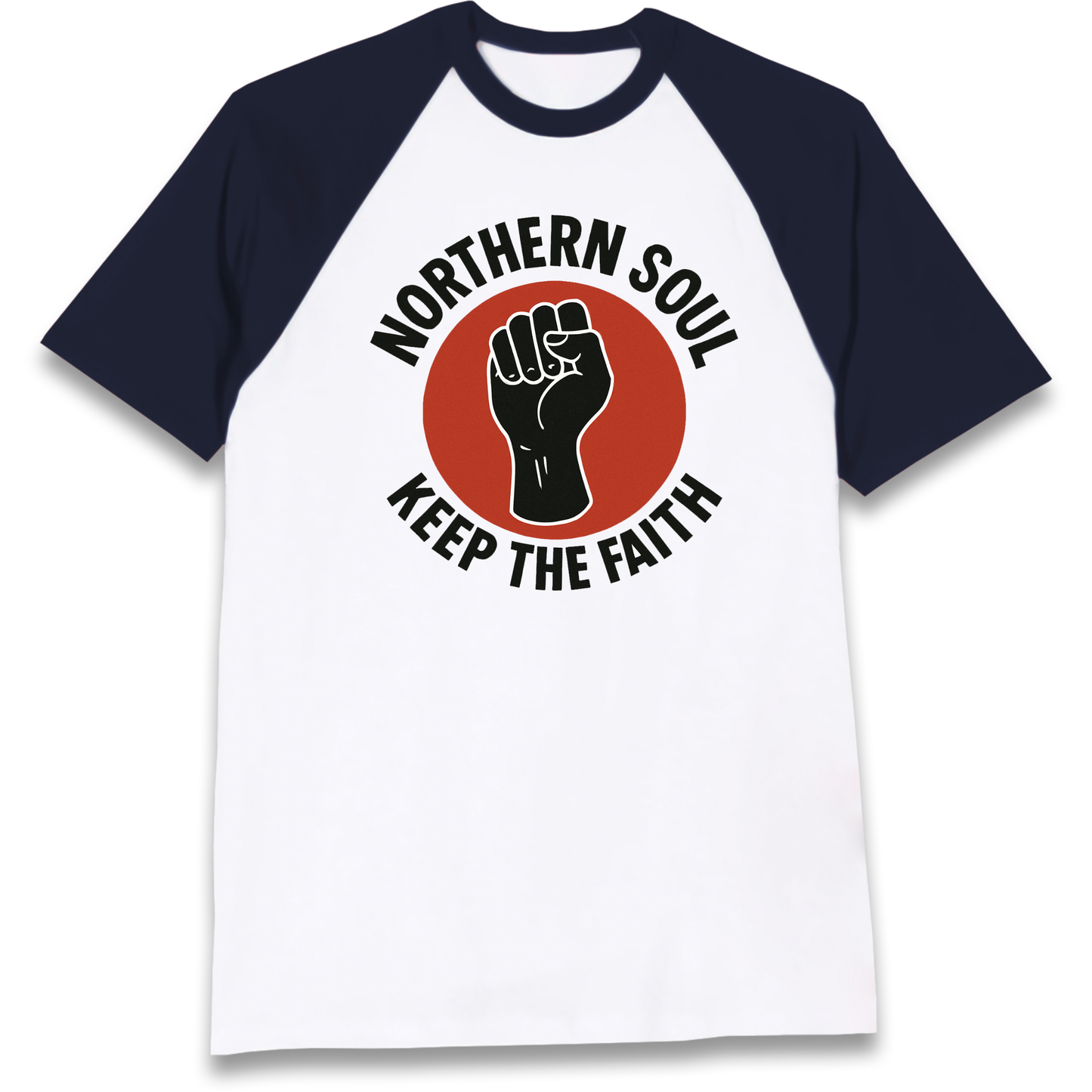 Northern Soul Keep The Faith Raglan T Shirt