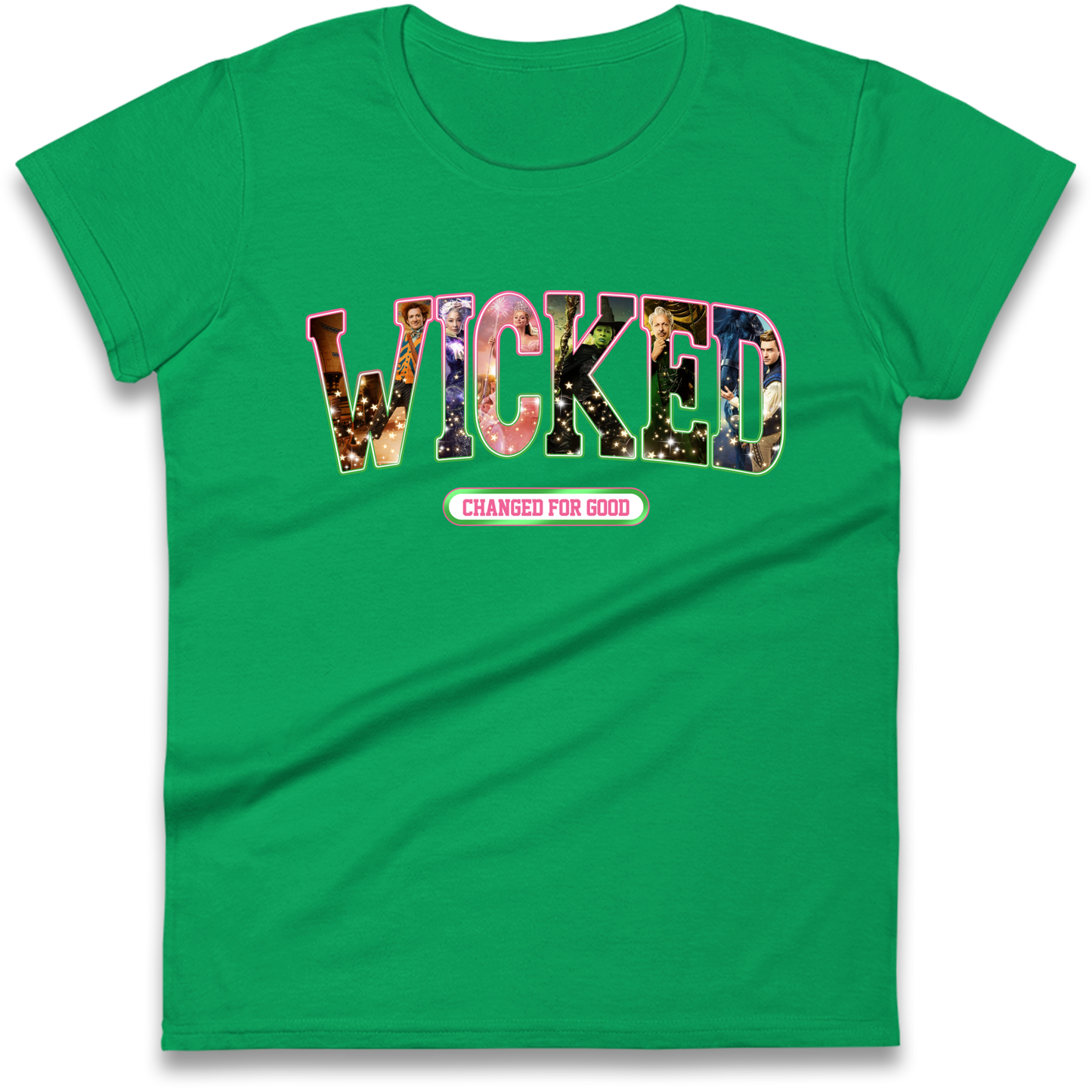 Wicked Changed For Good Ladies T Shirt