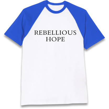 Rebellious Hope Embroidered Raglan T Shirt