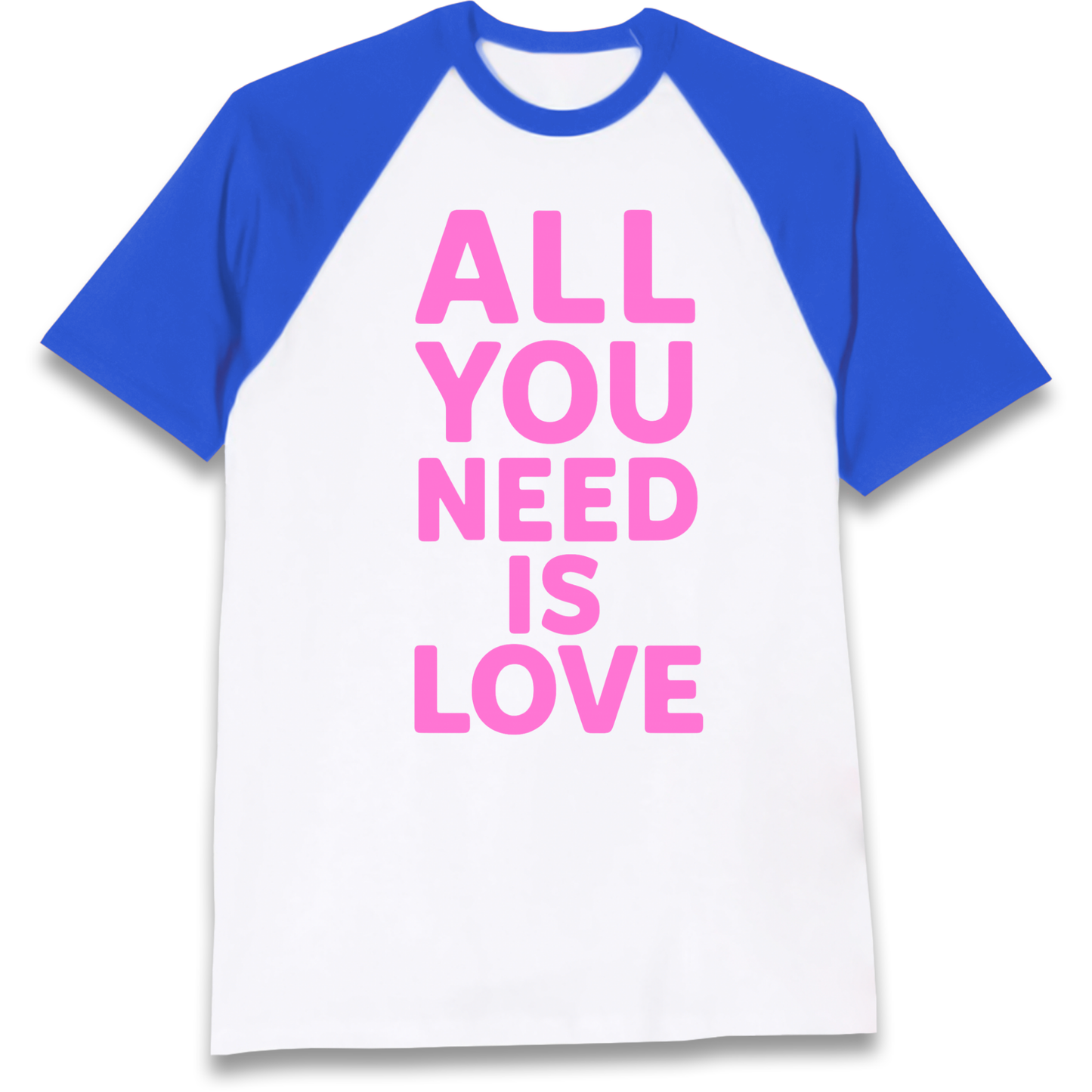 All You Need is Love Raglan T Shirt