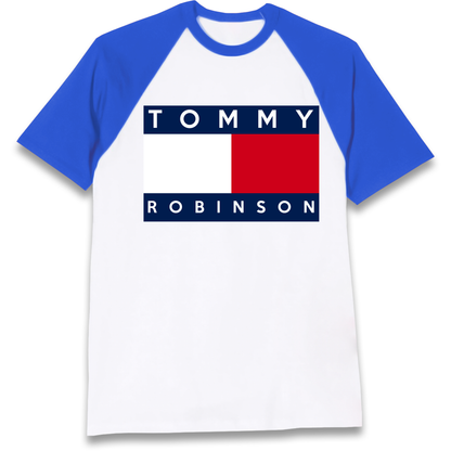 Tommy Robinson Raglan T Shirt