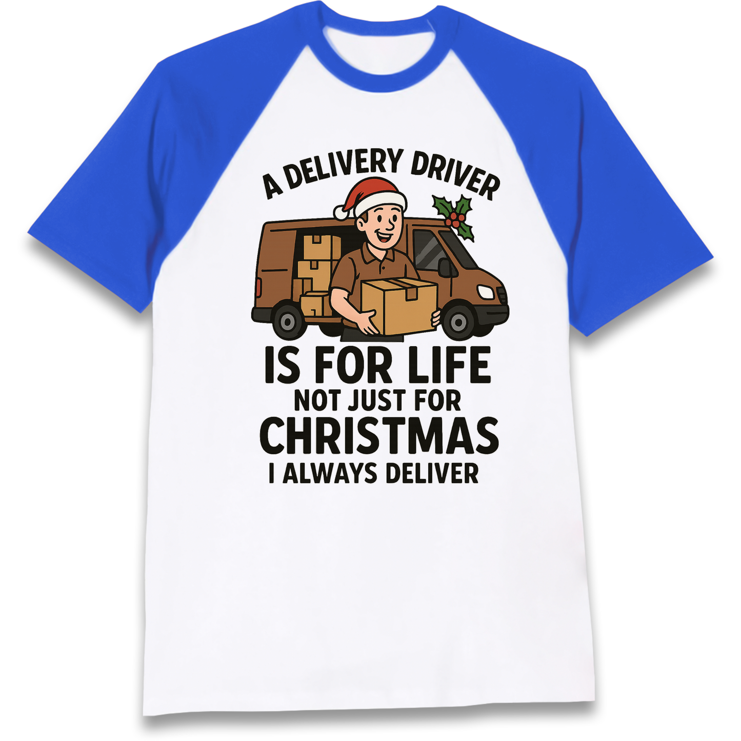 Delivery Driver Christmas Raglan T Shirt