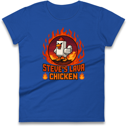 Steve Lava Chicken Women T Shirt