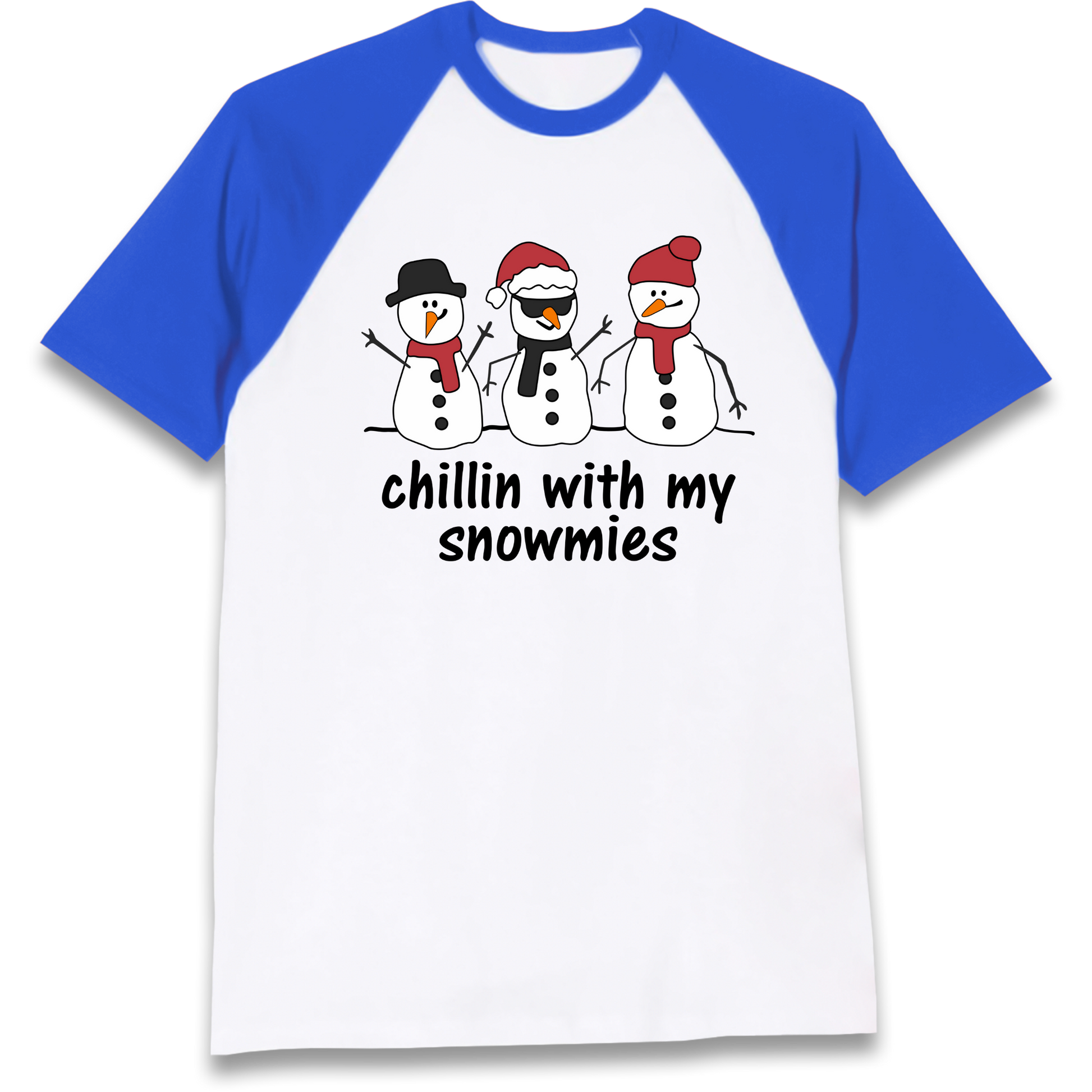 Chillin With My Snowmies Raglan T Shirt