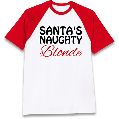 Naughty Blonde Raglan T Shirt