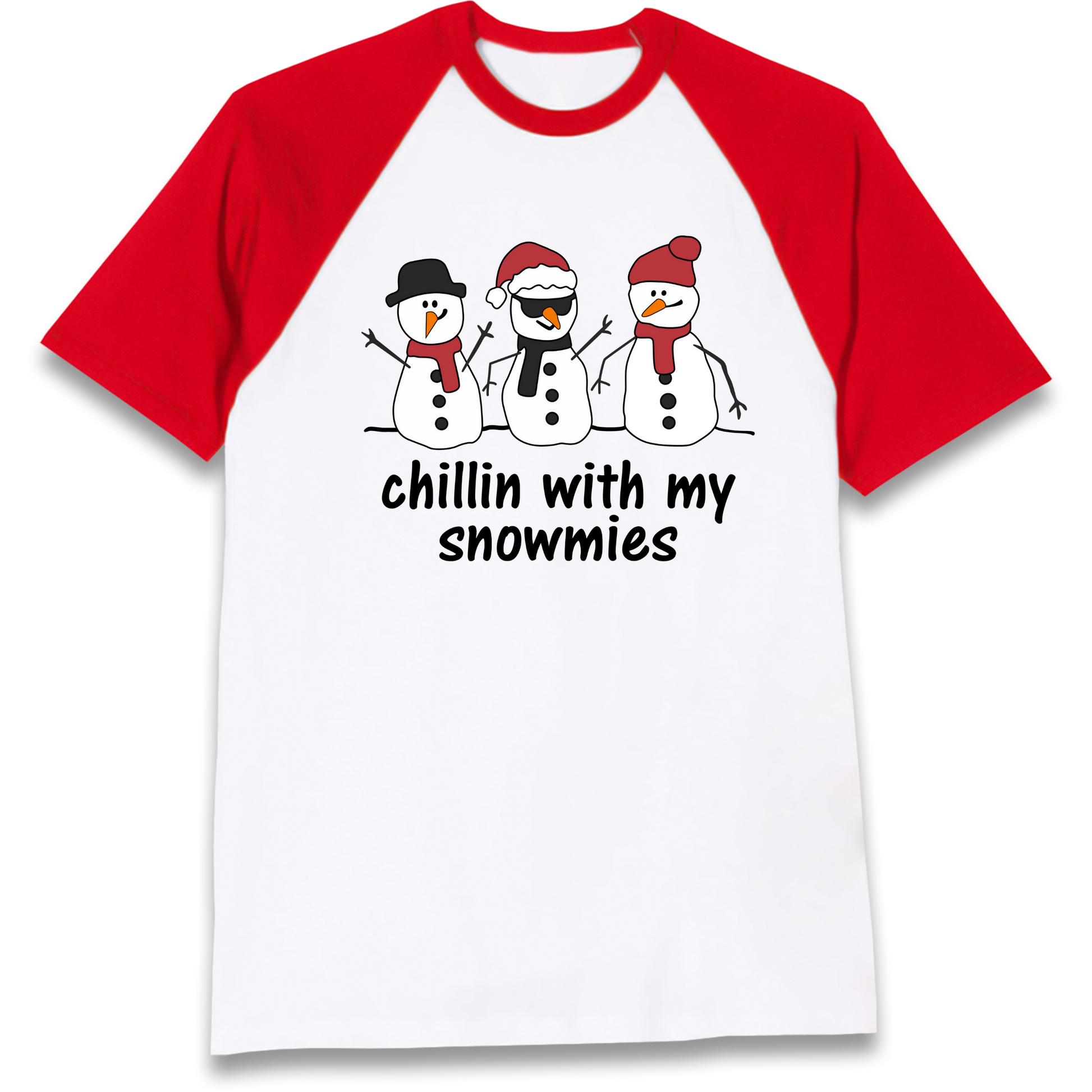 Chillin With My Snowmies Raglan T Shirt