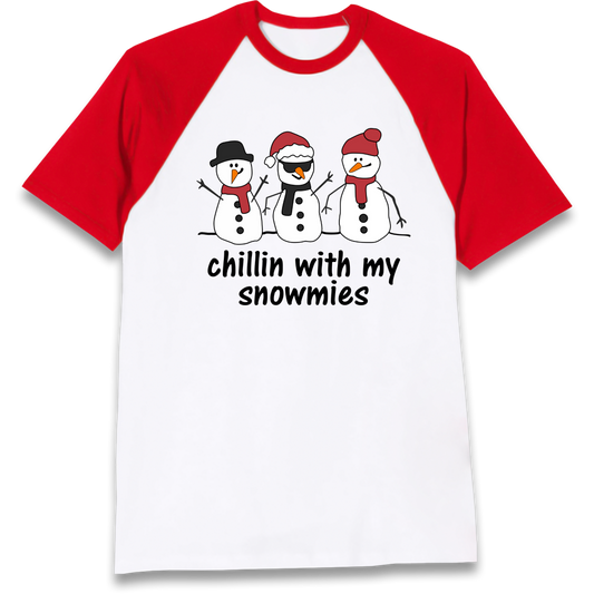 Chillin With My Snowmies Raglan T Shirt