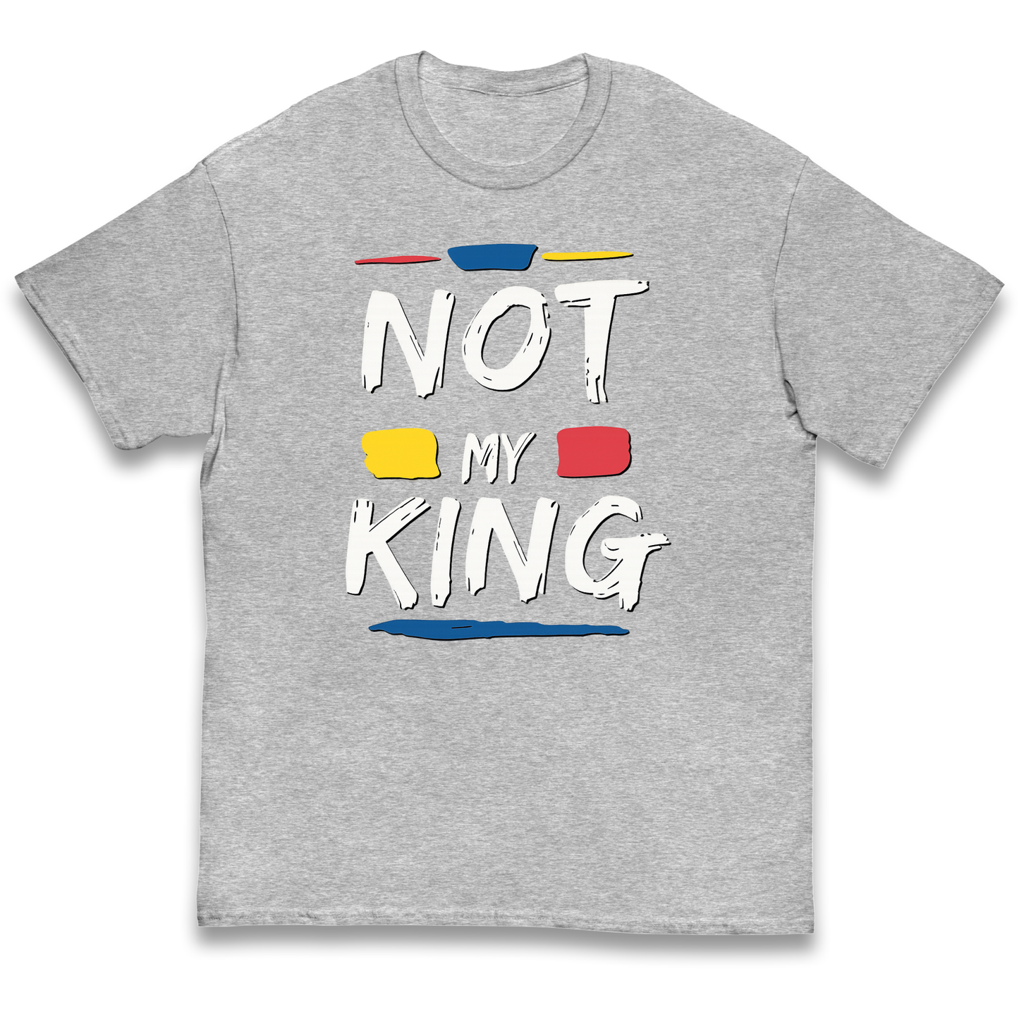 Not My King Slogan kids t shirt