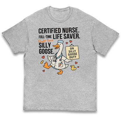 Full Time Nurse Part Time Silly Goose kids t shirt