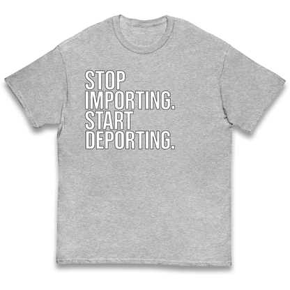 STOP IMPORTING START DEPORTING kids t shirt