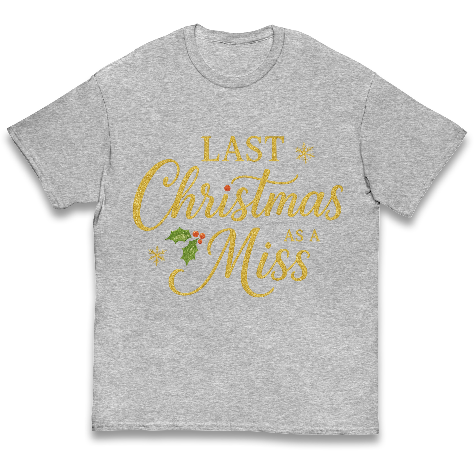 Last Christmas as a Miss kids t shirt