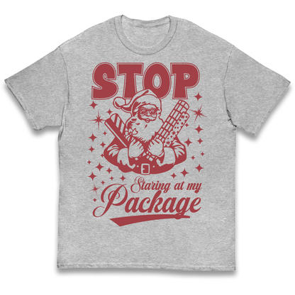Stop Staring at My Package Christmas kids t shirt