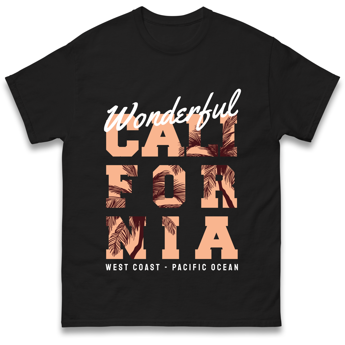 Wonderful California T Shirt