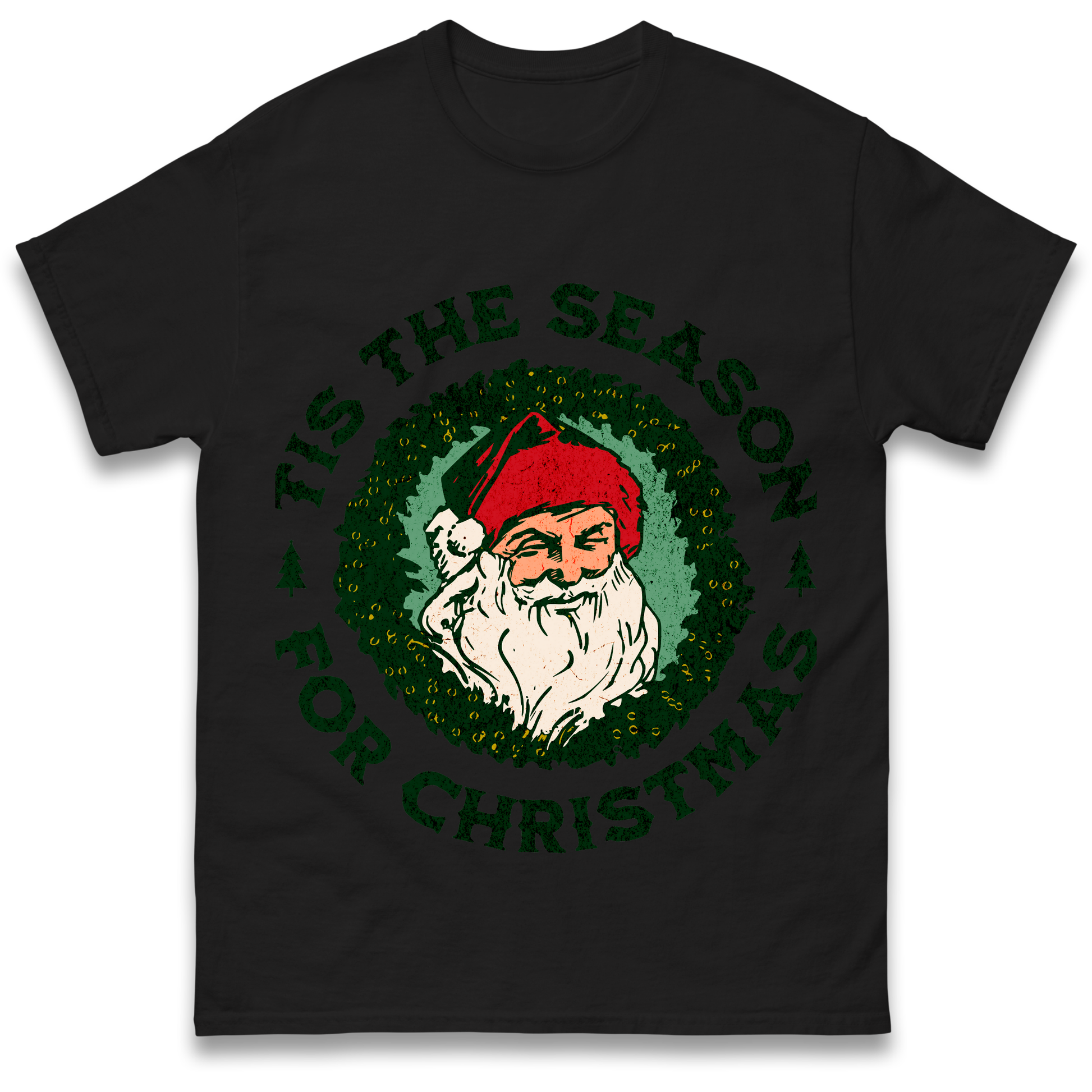 Tis The Season Santa Claus Christmas T Shirt