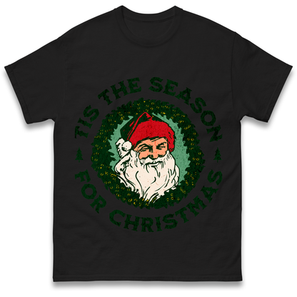 Tis The Season Santa Claus Christmas T Shirt