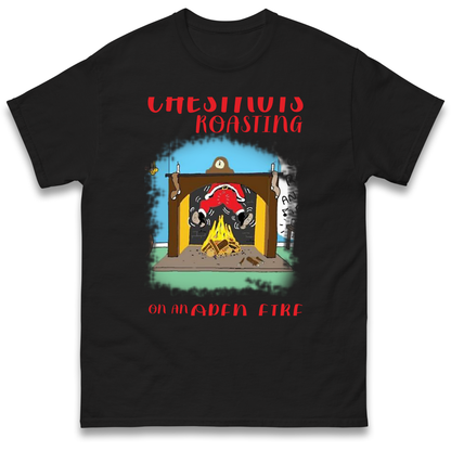 Chestnuts Roasting On An Open Fire Christmas T Shirt