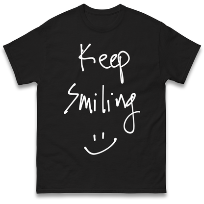 Keep Smiling T Shirt