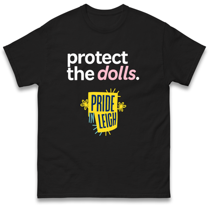 Protect The Dolls Slogan T Shirt