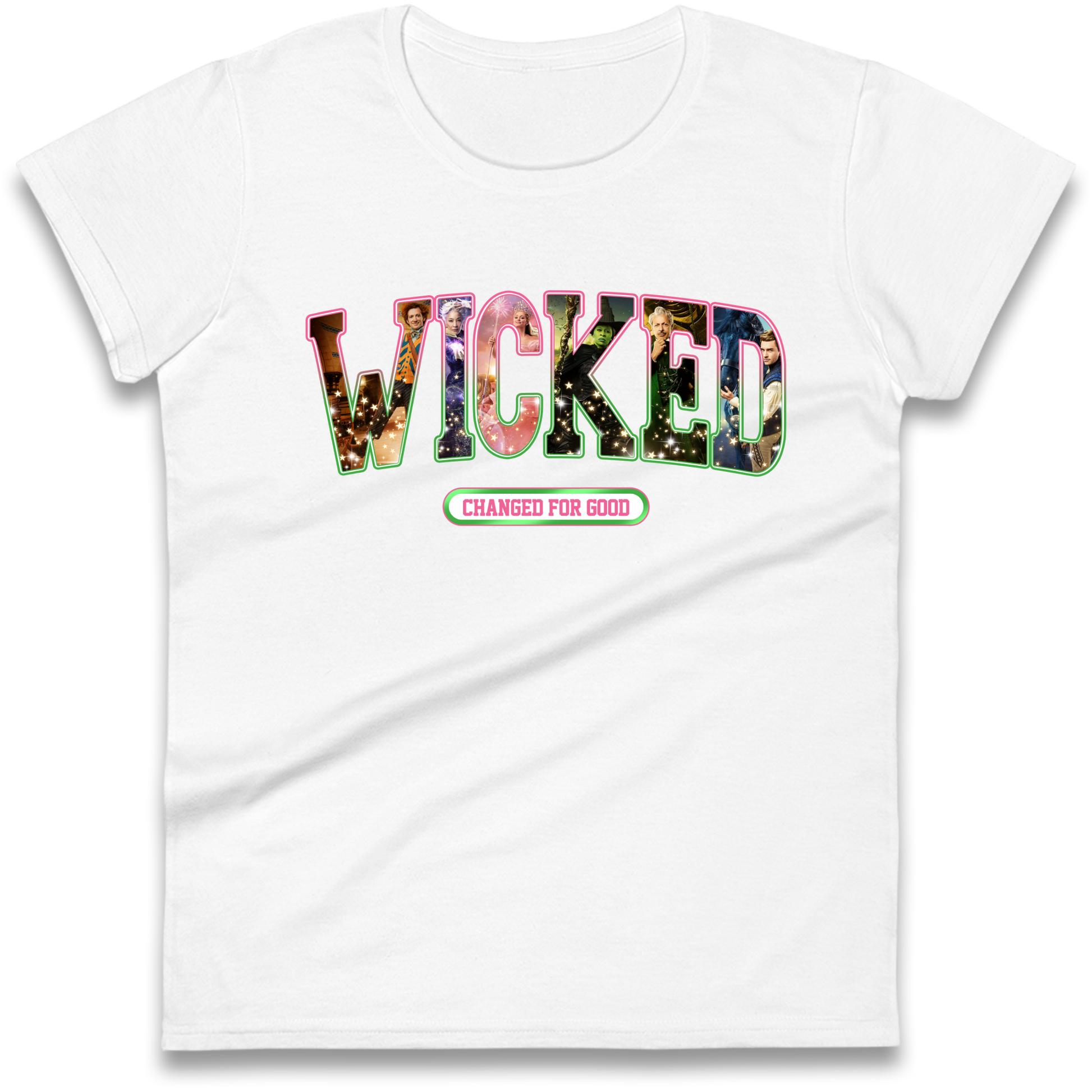 Wicked Changed For Good Ladies T Shirt
