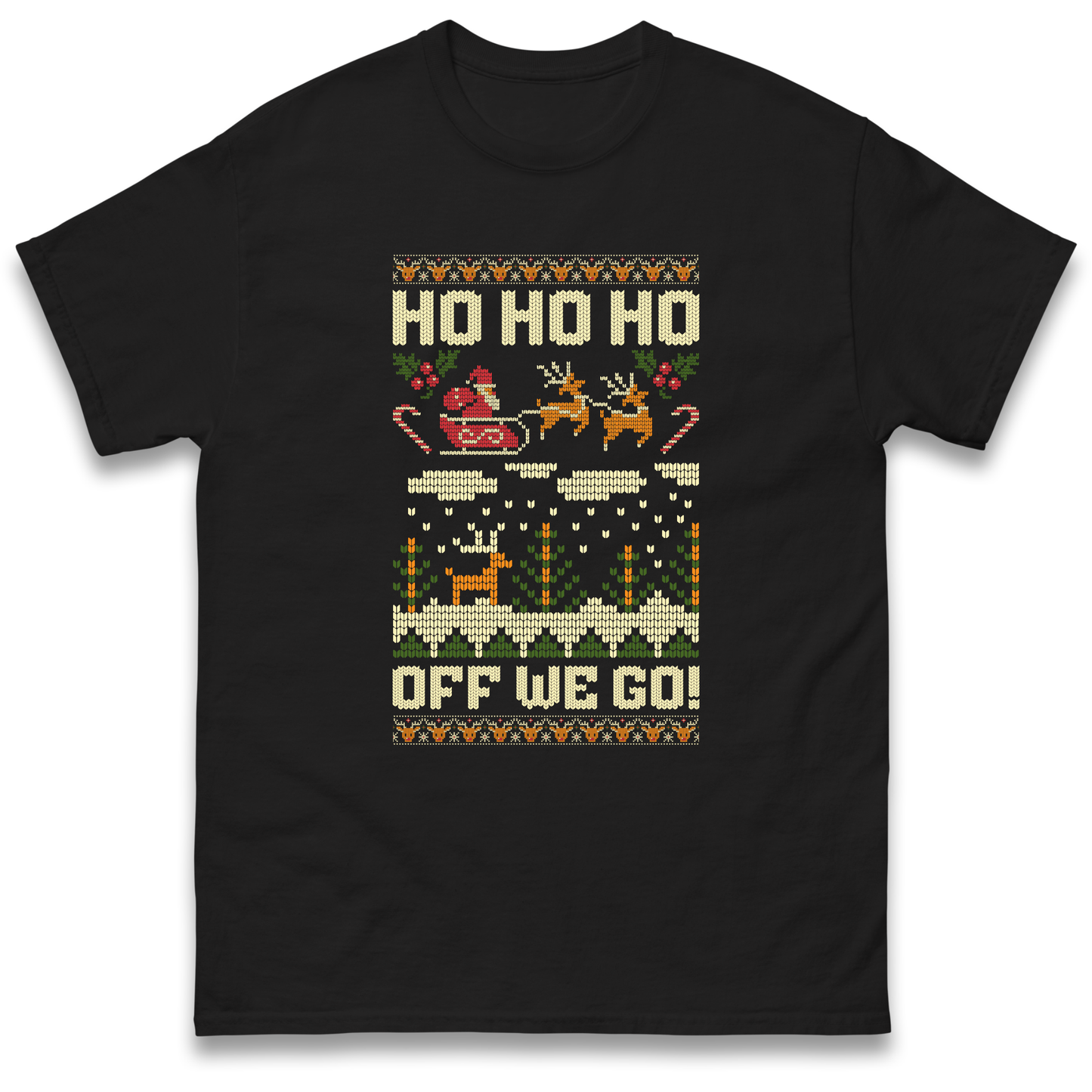 Have Yourself a HO HO HO Off we Go Christmas T Shirt