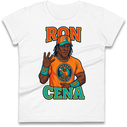 Ron Cena Ladies T Shirt 