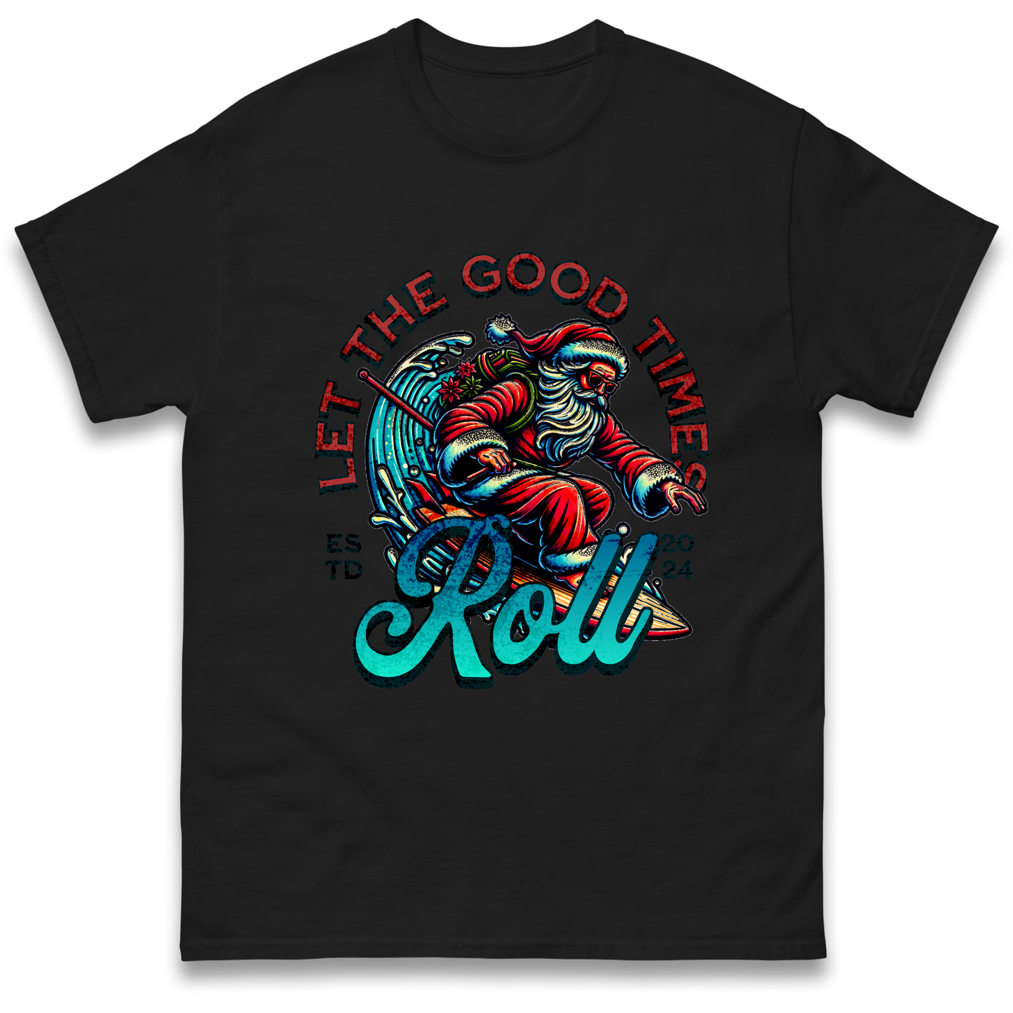 Santa Surfing Let The Good Times Roll Christmas T Shirt