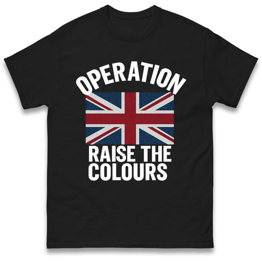 Operation Raise The Colours T-Shirt