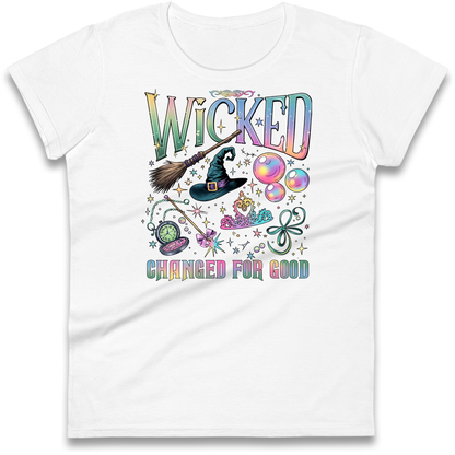 Wicked Changed For Good bootleg Ladies Shirt