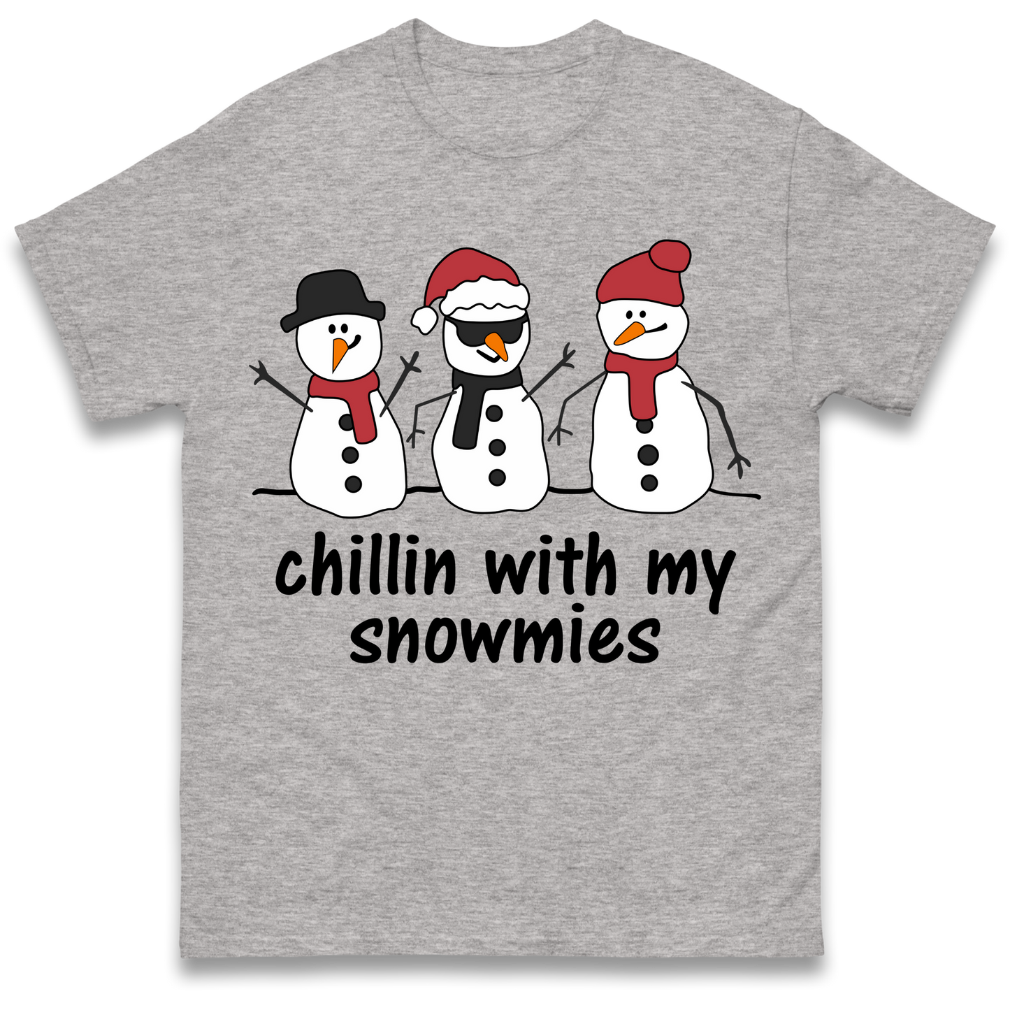 Chillin With My Snowmies T Shirt