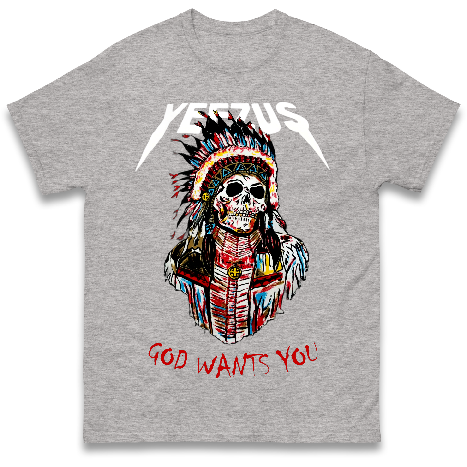 Yeezus God Wants You T Shirt