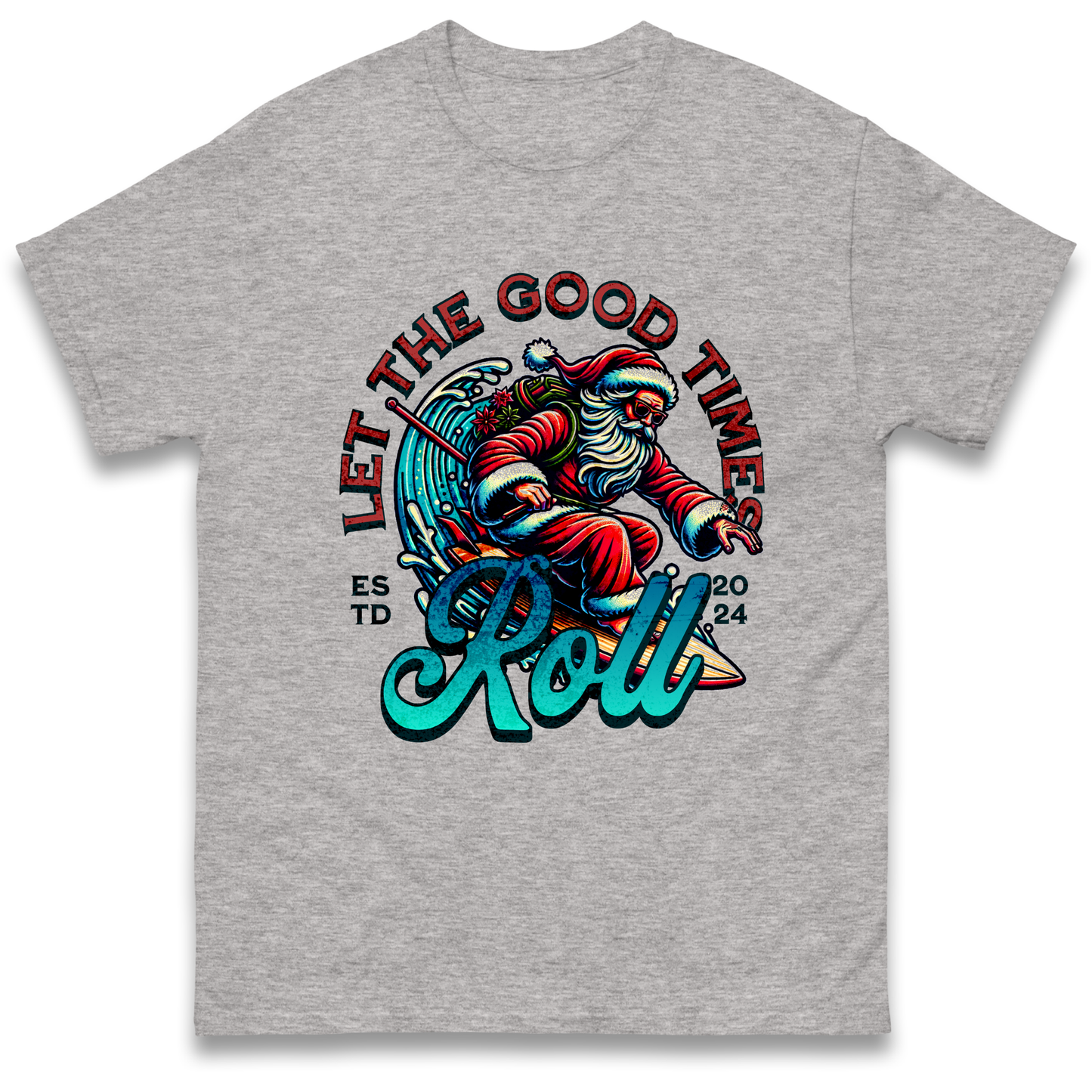 Santa Surfing Let The Good Times Roll Christmas T Shirt