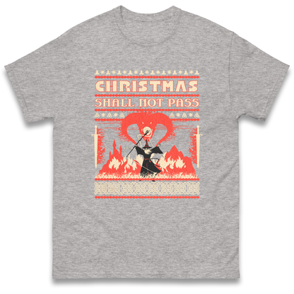 Christmas Shall Not Pass T Shirt