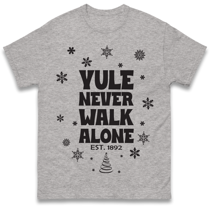 Yule Never Walk Alone Liverpool Christmas T Shirt