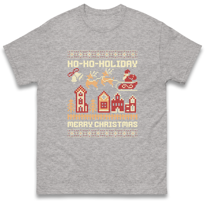Have Yourself a HO HO HOLIDAY Christmas T Shirt