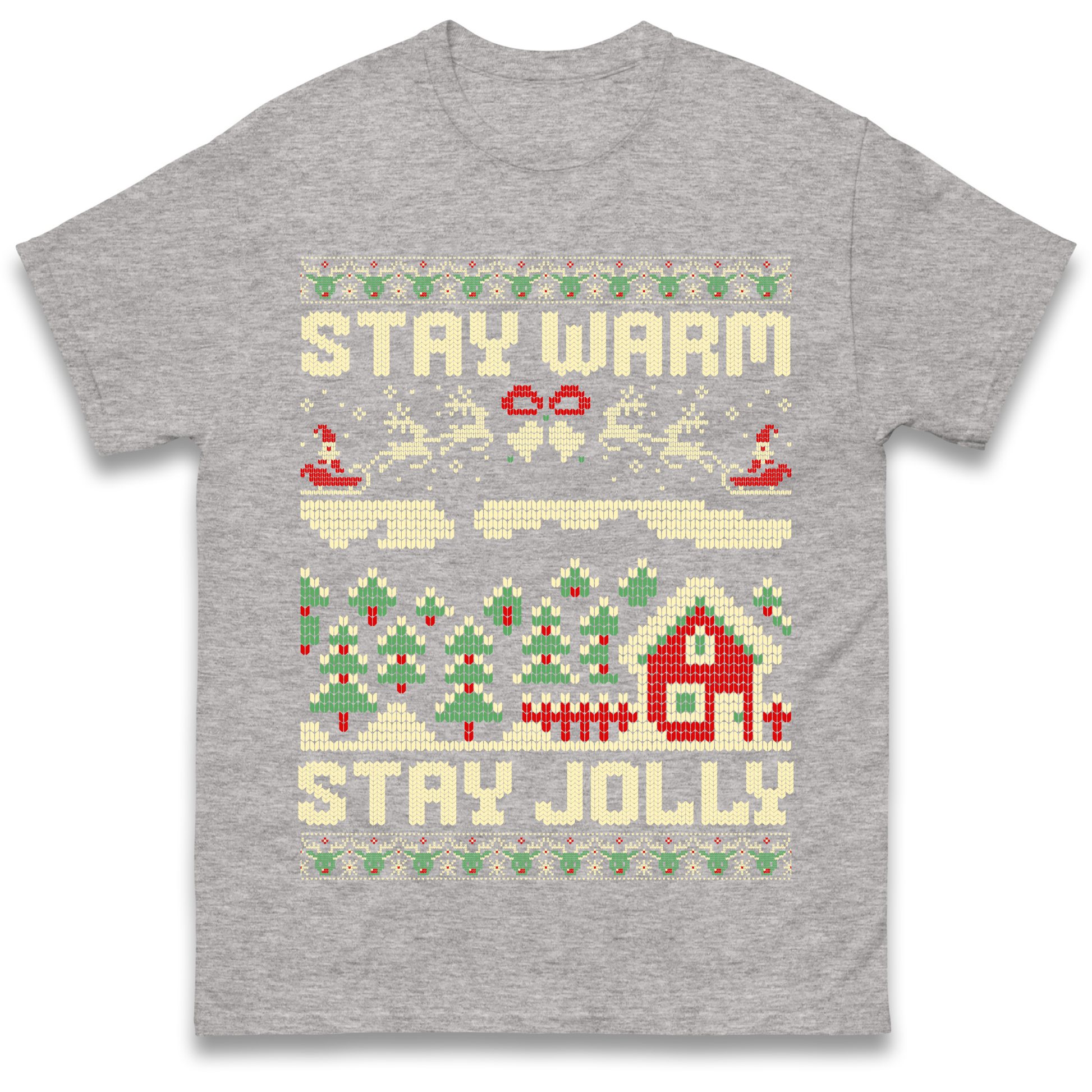 Stay Warm Stay Jolly Christmas T Shirt
