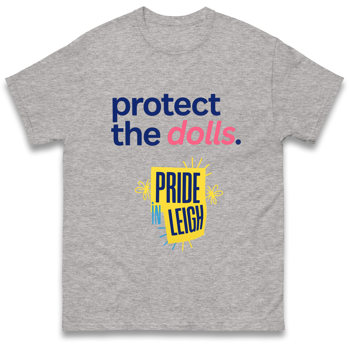 Protect The Dolls Slogan T Shirt