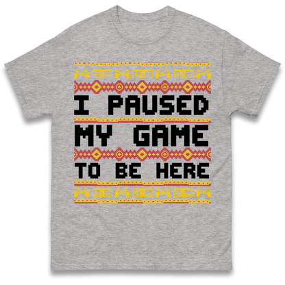 Paused My Game T Shirt
